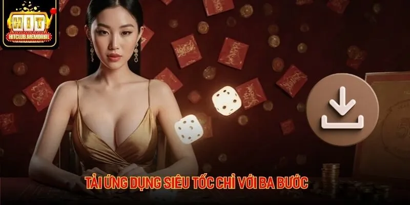 Tải ứng dụng siêu tốc chỉ với ba bước